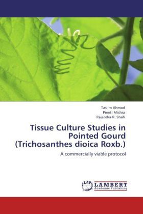 Produktbild: Ahmad, T: Tissue Culture Studies in Pointed Gourd (Trichosan