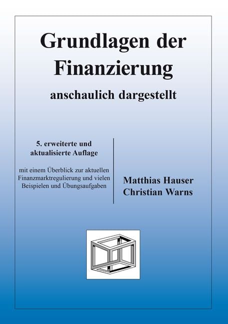 Produktbild: Grundlagen der Finanzierung - anschaulich dargestellt