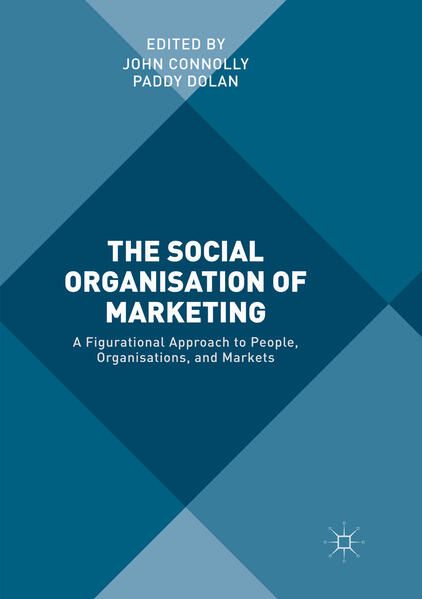 Produktbild: The Social Organisation of Marketing
