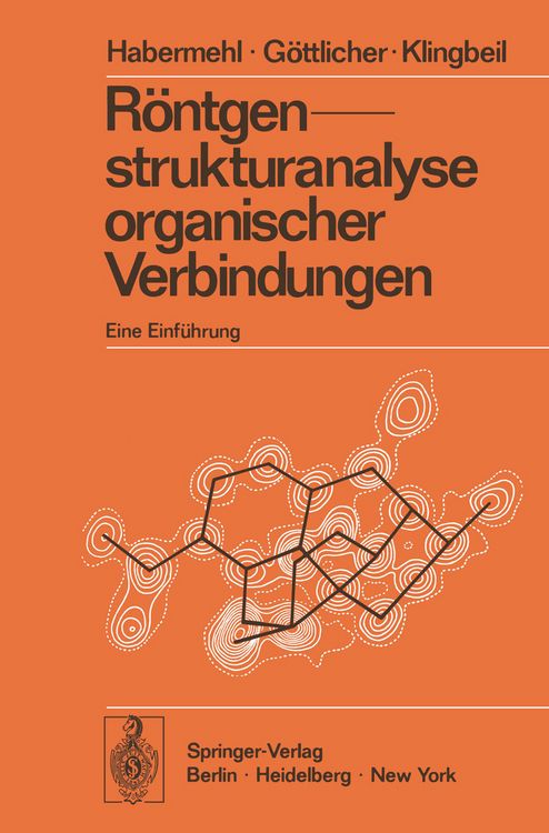 Produktbild: R&ouml;ntgenstrukturanalyse organischer Verbindungen
