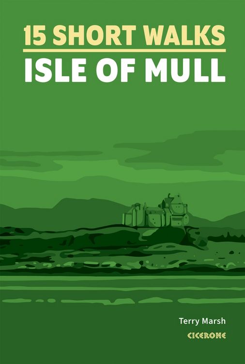 Produktbild: 15 Short Walks on the Isle of Mull