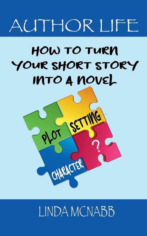 Produktbild: How to Turn Your Short Story Into a Novel