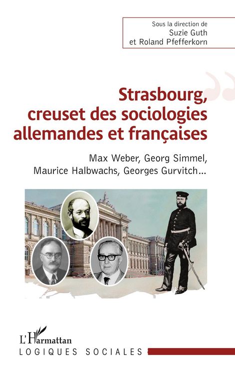 Produktbild: Strasbourg, creuset des sociologies allemandes et fran&ccedil;aises