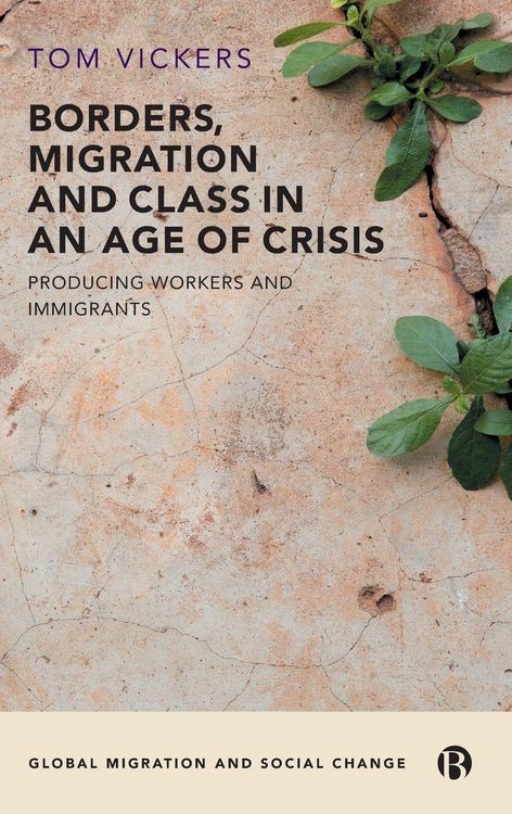Produktbild: Borders, Migration and Class in an Age of Crisis