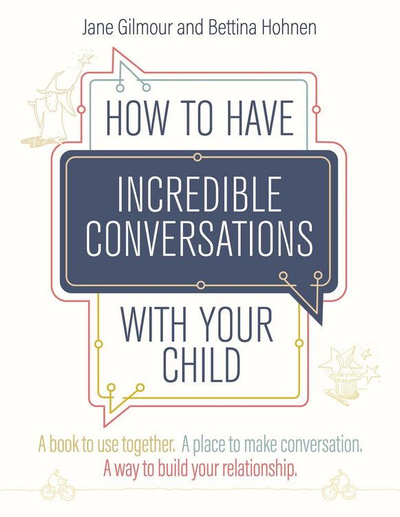 Produktbild: How to Have Incredible Conversations with your Child
