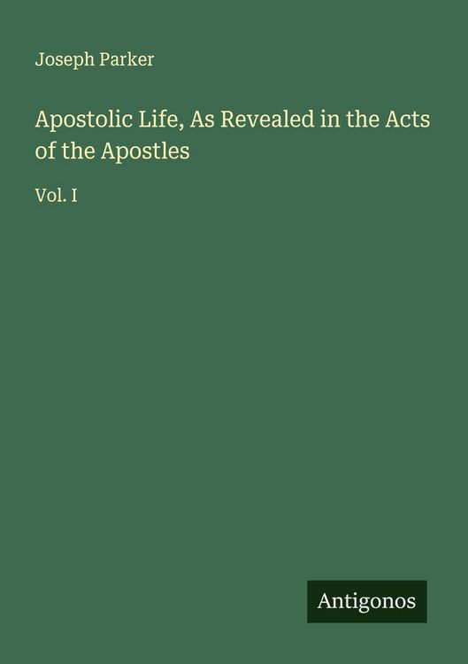 Produktbild: Apostolic Life, As Revealed in the Acts of the Apostles