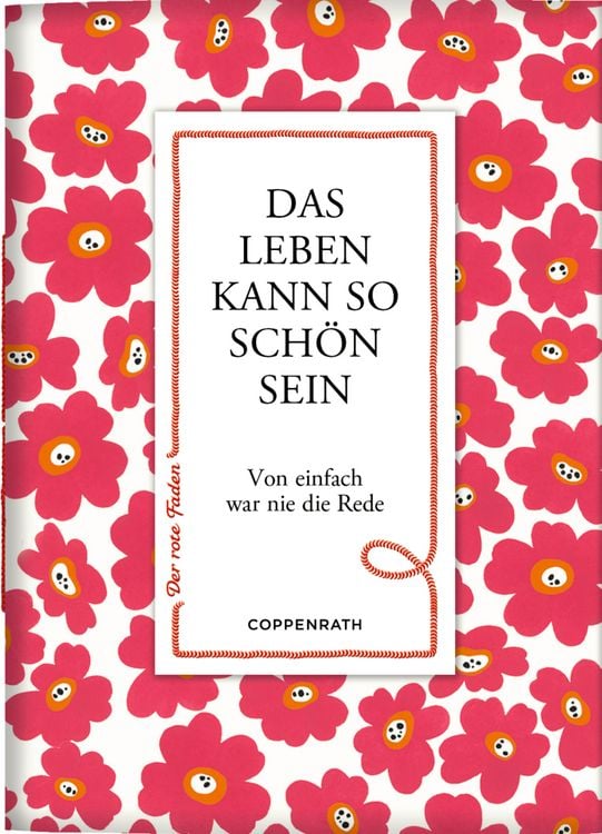Produktbild: Das Leben kann so sch&ouml;n sein