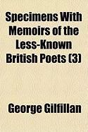 Produktbild: Specimens with Memoirs of the Less-Known British Poets (3)
