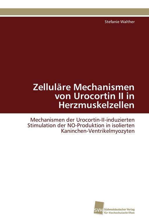 Produktbild: Zellul&auml;re Mechanismen von Urocortin II in Herzmuskelzellen