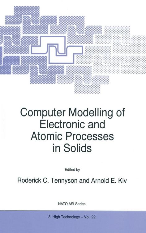 Produktbild: Computer Modelling of Electronic and Atomic Processes in Solids