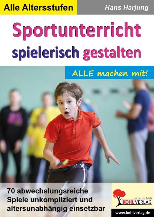 Produktbild: Sportunterricht spielerisch gestalten