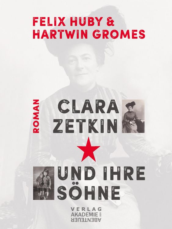 Produktbild: Clara Zetkin und ihre S&ouml;hne