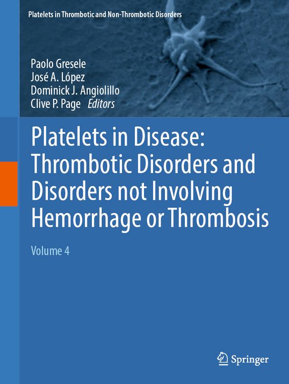 Produktbild: Platelets in Disease: Thrombotic Disorders and Disorders not Involving Hemorrhage or Thrombosis