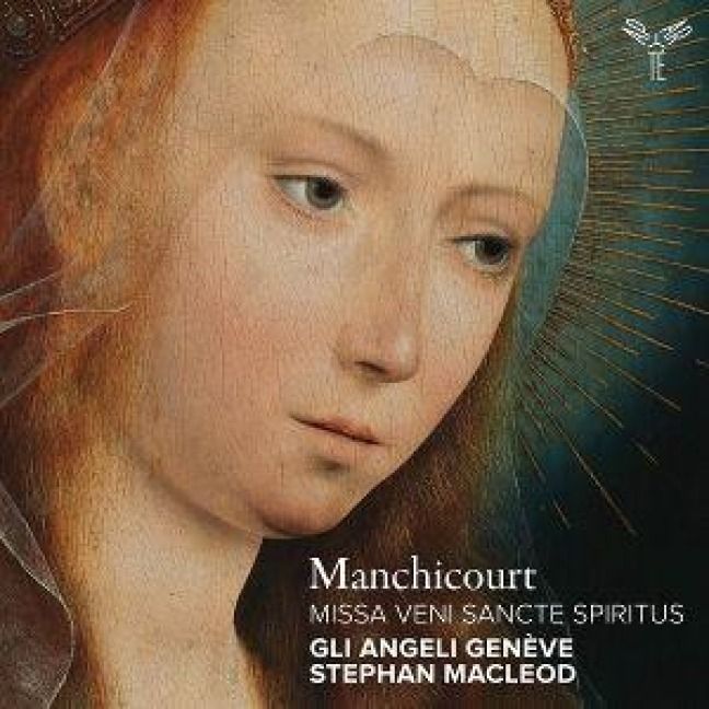 Produktbild: Manchicourt: Missa Veni Sancte Spiritus