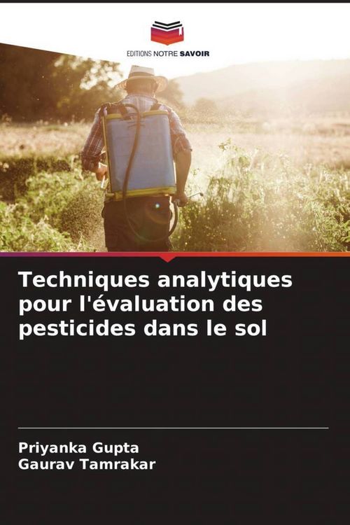 Produktbild: Techniques analytiques pour l'&eacute;valuation des pesticides dans le sol