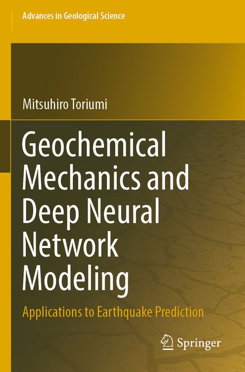 Produktbild: Geochemical Mechanics and Deep Neural Network Modeling