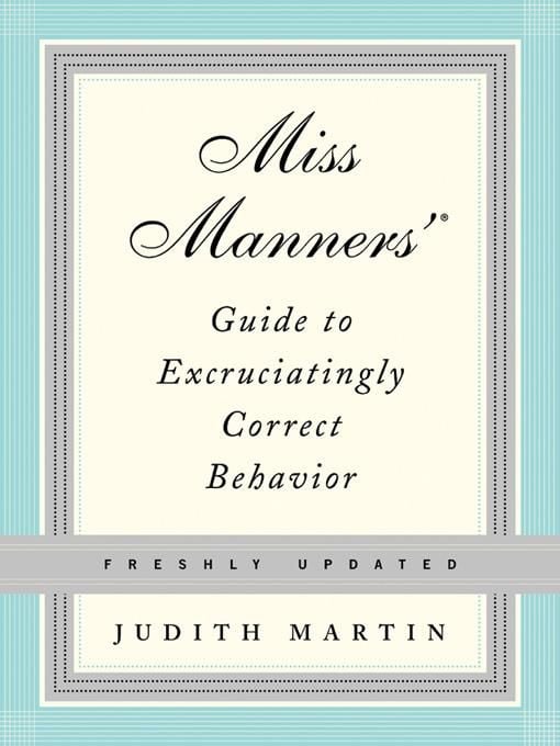 Produktbild: Miss Manners' Guide to Excruciatingly Correct Behavior