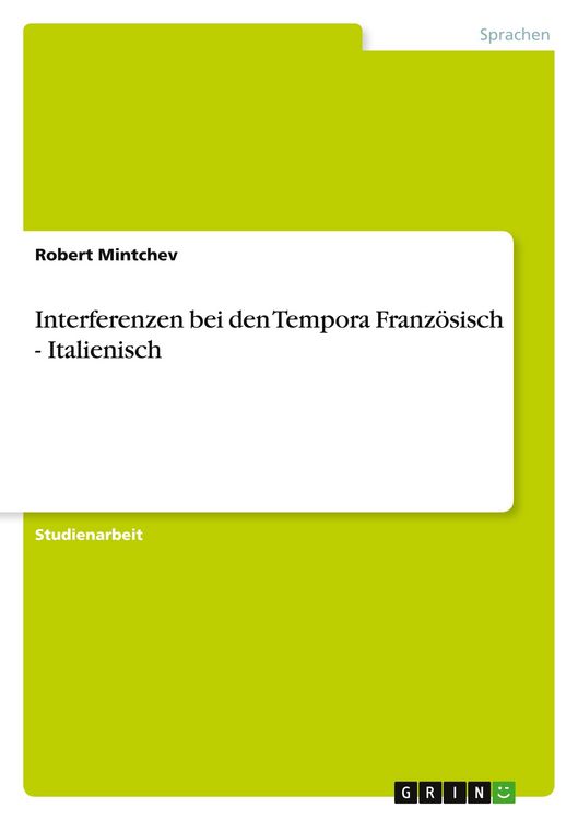 Produktbild: Interferenzen bei den Tempora Franz&ouml;sisch - Italienisch