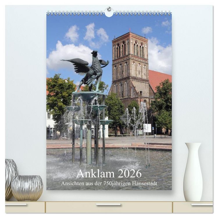 Produktbild: Anklam 2026 (hochwertiger Premium Wandkalender 2026 DIN A2 hoch), Kunstdruck in Hochglanz