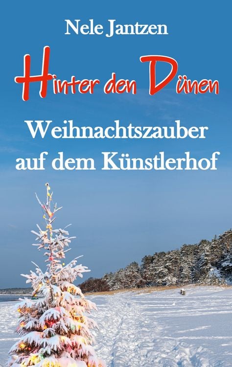 Produktbild: Hinter den D&uuml;nen - Weihnachtszauber auf dem K&uuml;nstlerhof