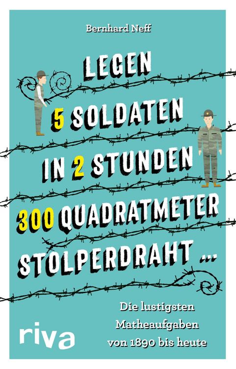 Produktbild: 'Legen 5 Soldaten in 2 Stunden 300 Quadratmeter Stolperdraht ...'