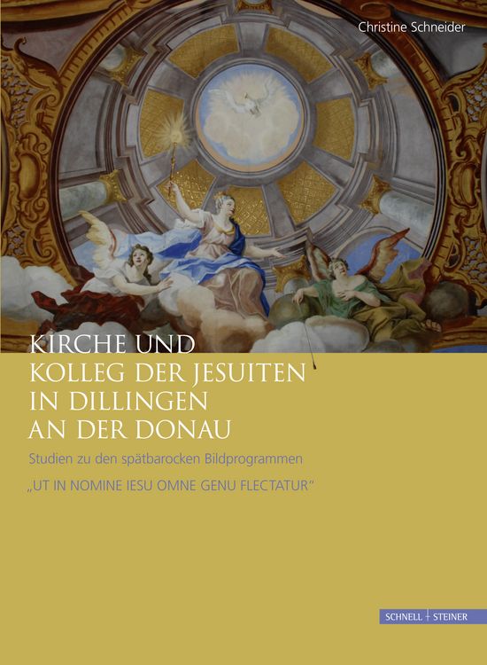 Produktbild: Kirche und Kolleg der Jesuiten in Dillingen an der Donau