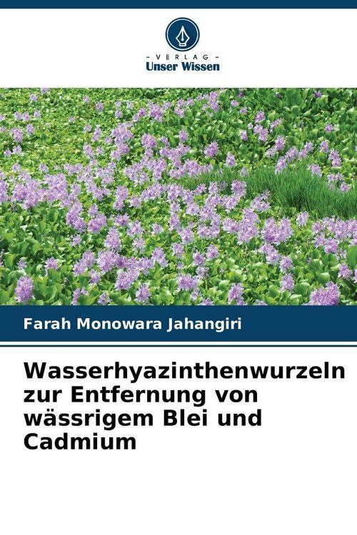 Produktbild: Wasserhyazinthenwurzeln zur Entfernung von w&auml;ssrigem Blei und Cadmium