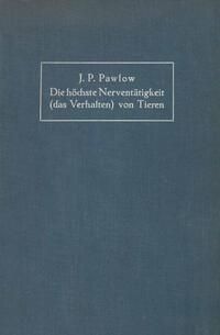 Produktbild: Die h&ouml;chste Nervent&auml;tigkeit (das Verhalten) von Tieren