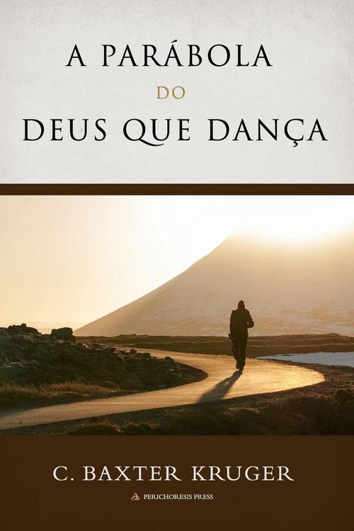 Produktbild: A Par&aacute;bola Do Deus que Dan&ccedil;a