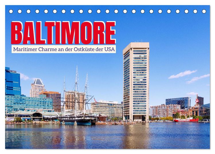 Produktbild: Baltimore. Maritimer Charme an der Ostk&uuml;ste der USA (Tischkalender 2026 DIN A5 quer), CALVENDO Monatskalender