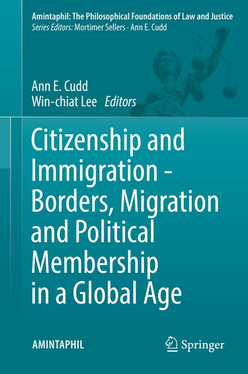Produktbild: Citizenship and Immigration - Borders, Migration and Political Membership in a Global Age