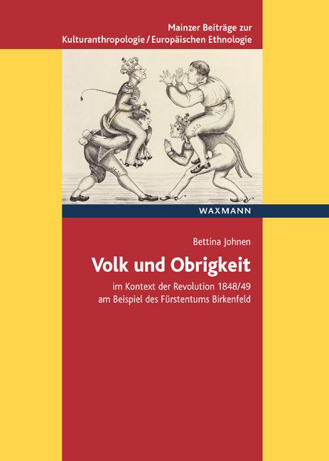 Produktbild: Volk und Obrigkeit im Kontext der Revolution 1848/49 am Beispiel des F&uuml;rstentums Birkenfeld