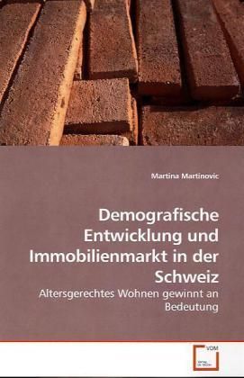 Produktbild: Martinovic, M: Demografische Entwicklung und Immobilienmarkt