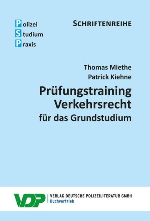 Bild vom Artikel Prüfungstraining Verkehrsrecht für das Grundstudium vom Autor Thomas Miethe