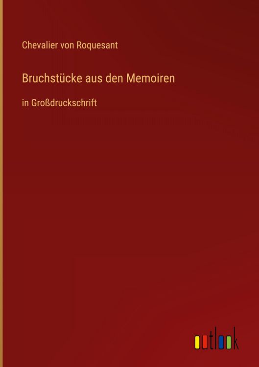 Produktbild: Bruchst&uuml;cke aus den Memoiren