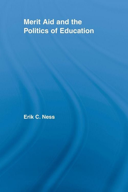 Produktbild: Merit Aid and the Politics of Education