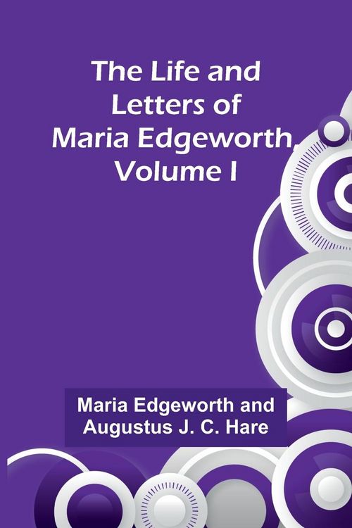 Produktbild: The Life and Letters of Maria Edgeworth, Volume I