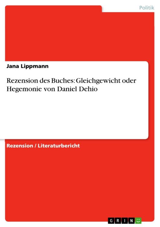 Produktbild: Rezension des Buches: Gleichgewicht oder Hegemonie von Daniel Dehio