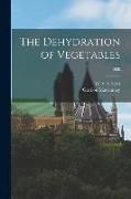 Produktbild: The Dehydration of Vegetables; B680
