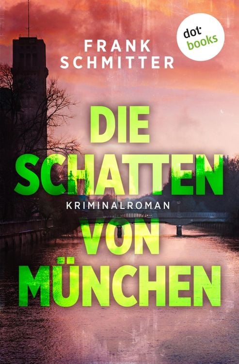 Produktbild: Die Schatten von M&uuml;nchen