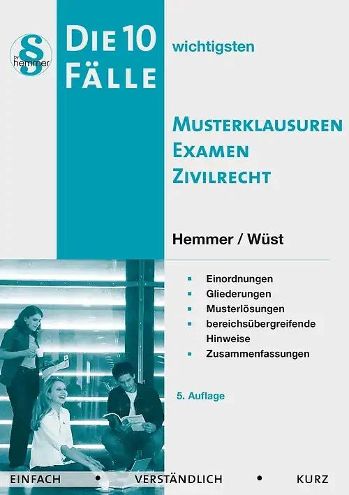 Produktbild: 10 F&auml;lle Musterklausuren Examen Zivilrecht