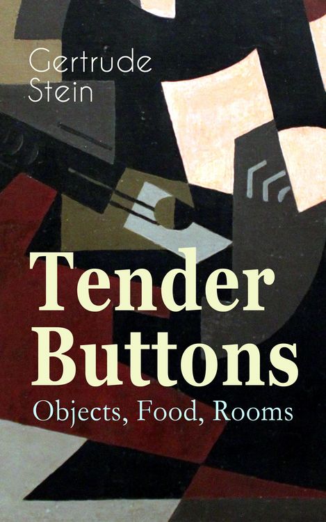 Produktbild: Tender Buttons - Objects, Food, Rooms