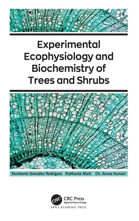 Produktbild: Experimental Ecophysiology and Biochemistry of Trees and Shrubs