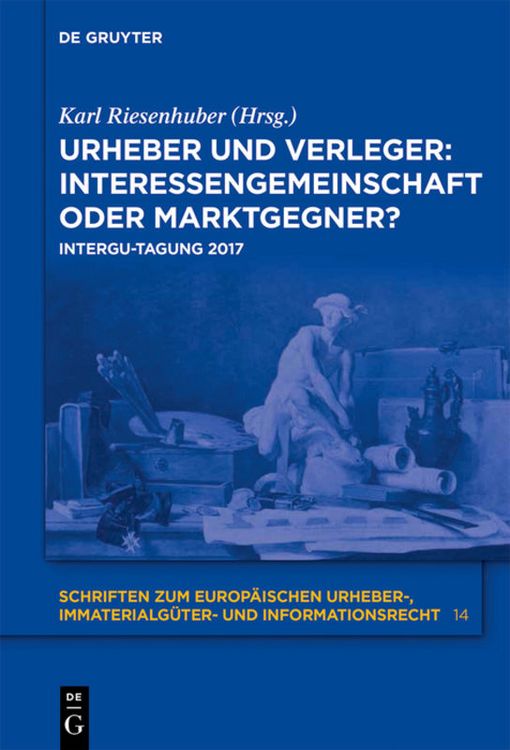 Produktbild: Urheber und Verleger: Interessengemeinschaft oder Marktgegner?