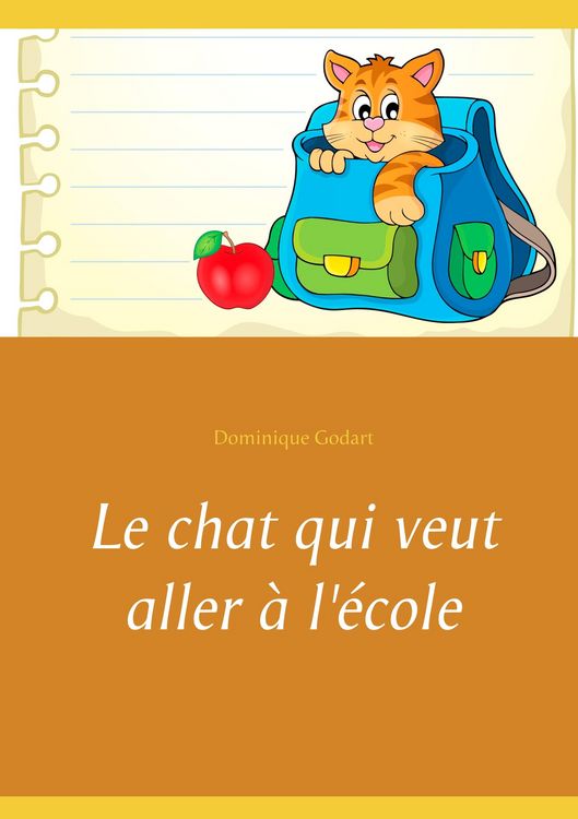 Produktbild: Le chat qui veut aller &agrave; l'&eacute;cole