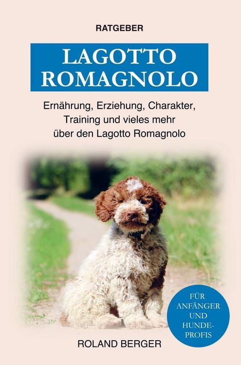 Produktbild: Mein Hund f&uuml;rs Leben Ratgeber: Lagotto Romagnolo
