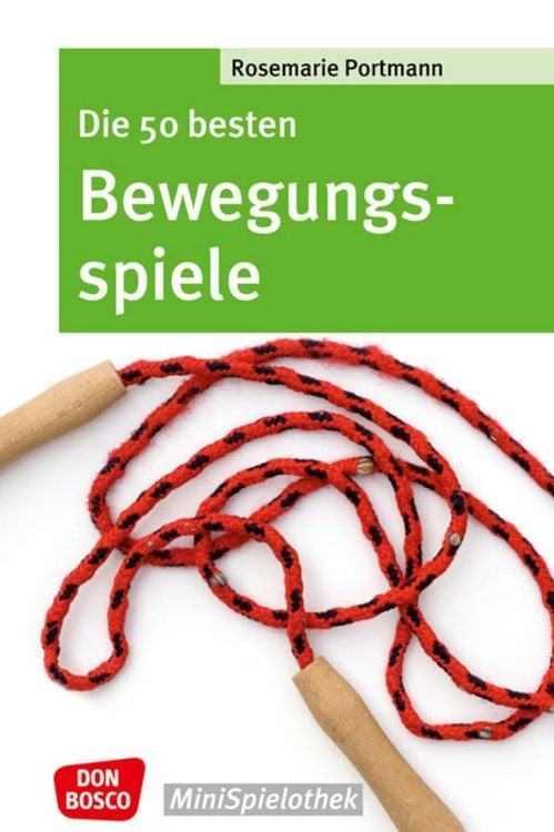 Produktbild: Die 50 besten Bewegungsspiele