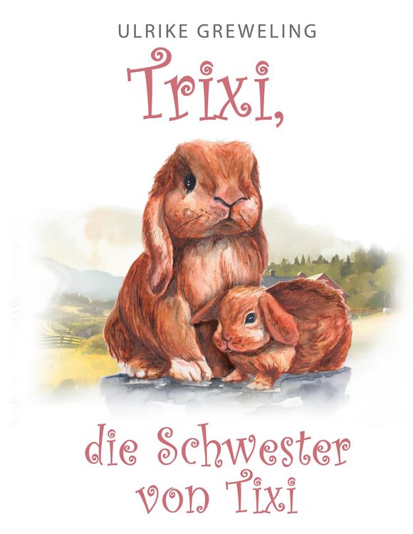 Produktbild: Trixi die Schwester von Tixi