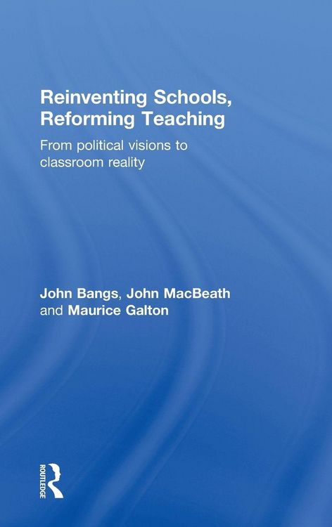 Produktbild: Reinventing Schools, Reforming Teaching