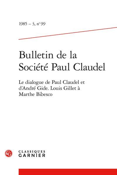 Produktbild: Bulletin de la Societe Paul Claudel; le Dialogue de Paul Claudel et